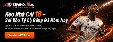 Keo Nha Cai Hom Nay – Real-Time Betting Markets